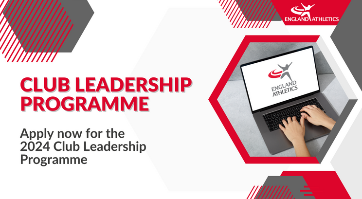 England Athletics launches its Club Leadership Programme for 2024 - England  Athletics